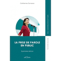 Prise de parole en public (La)
